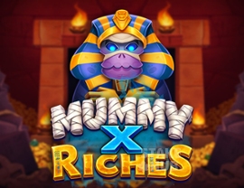 Mummy X Riches
